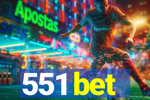 551 bet